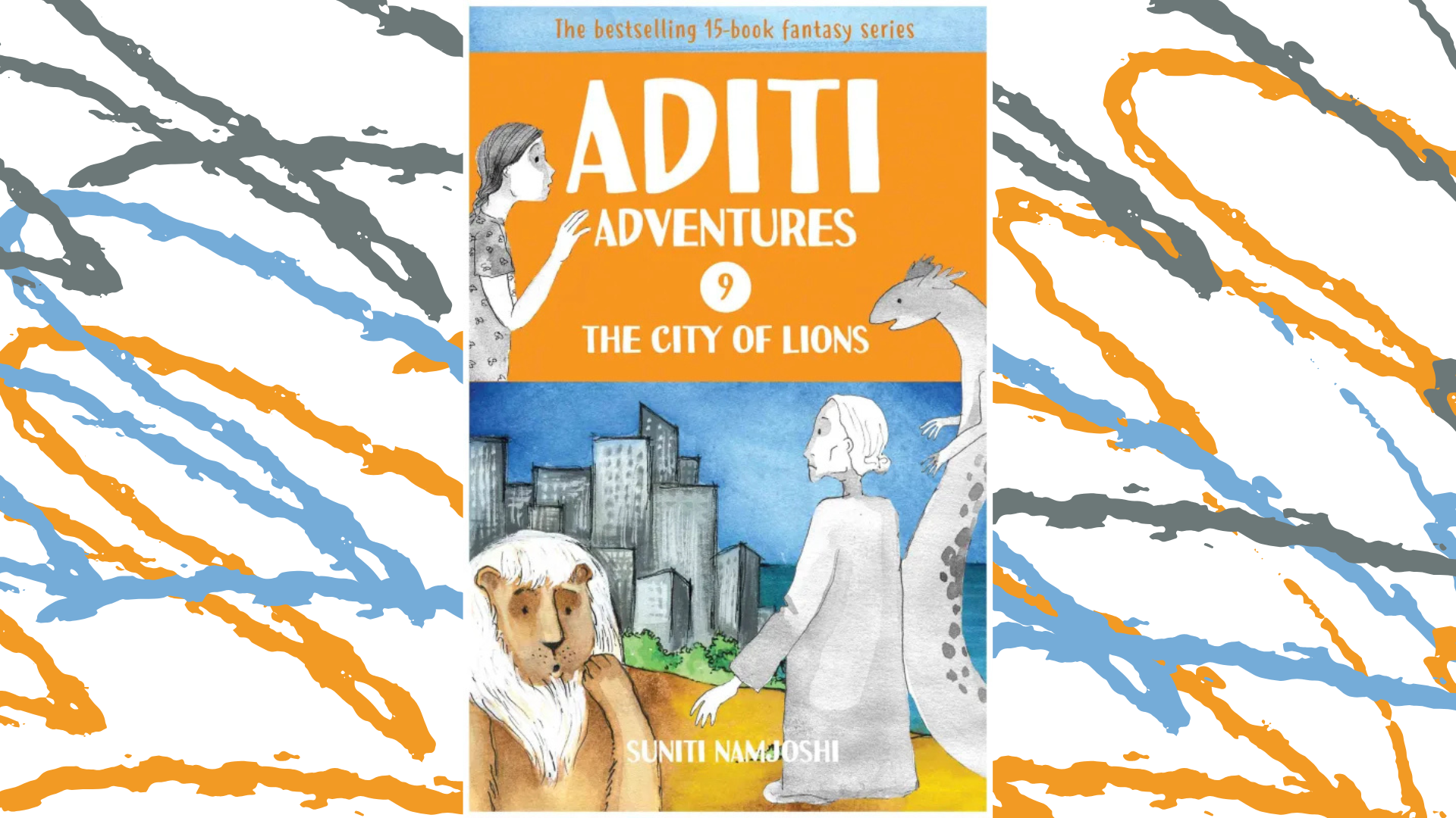 Aditi Adventures: The City of Lions
